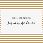 Las uvas de la ira de John Steinbeck