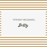 Betty de Tiffany McDaniel