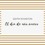 El día de año nuevo de Edith Wharton